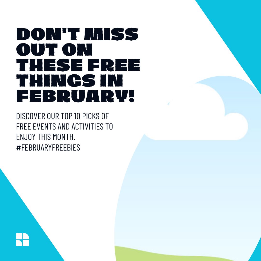 Top 10 Free Things to do in February