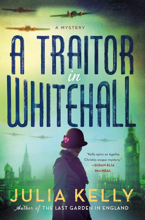 A Traitor in Whitewall by Julia Kelly.jpg